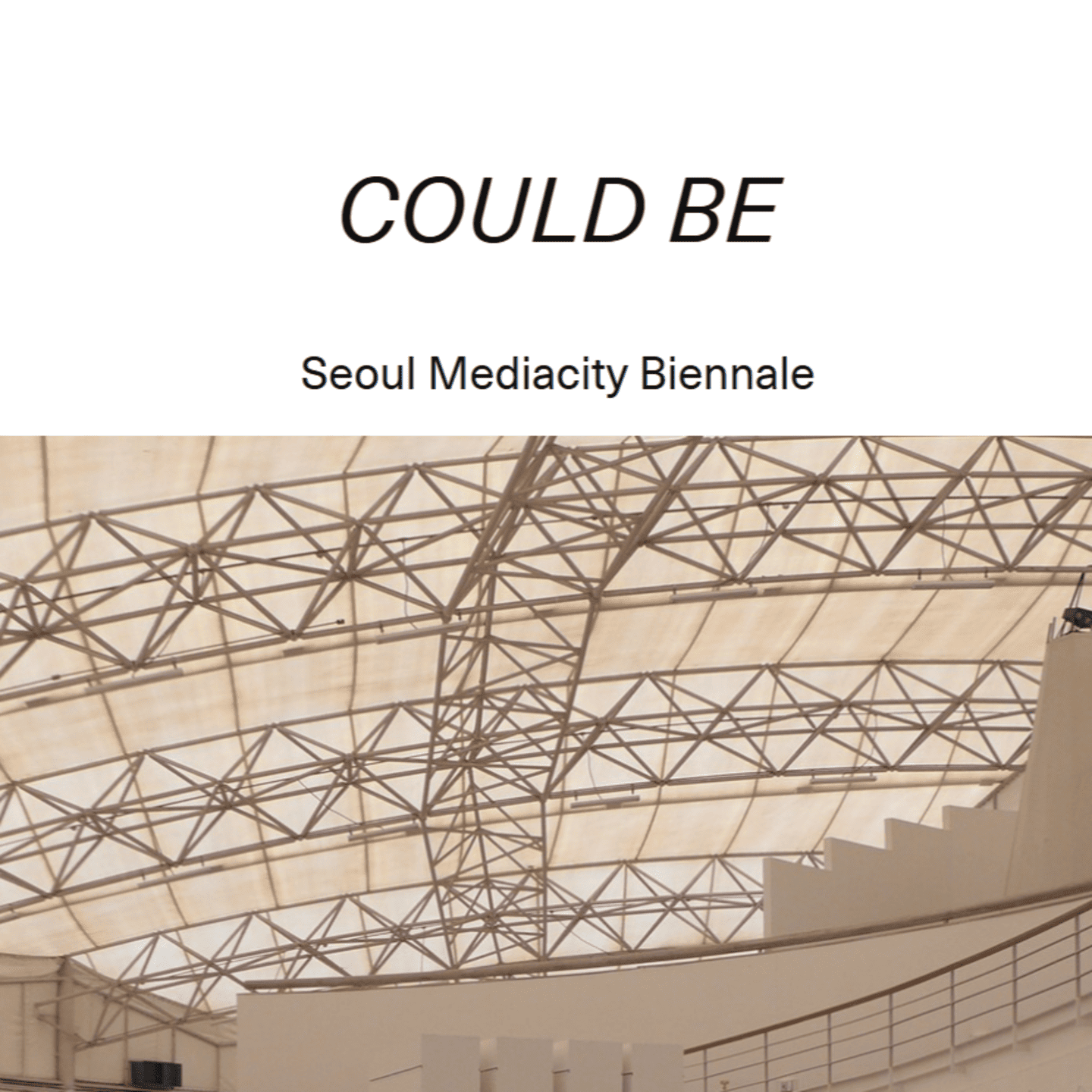 SeMA Biennale Mediacity Seoul 2016 COULD BE Publication project