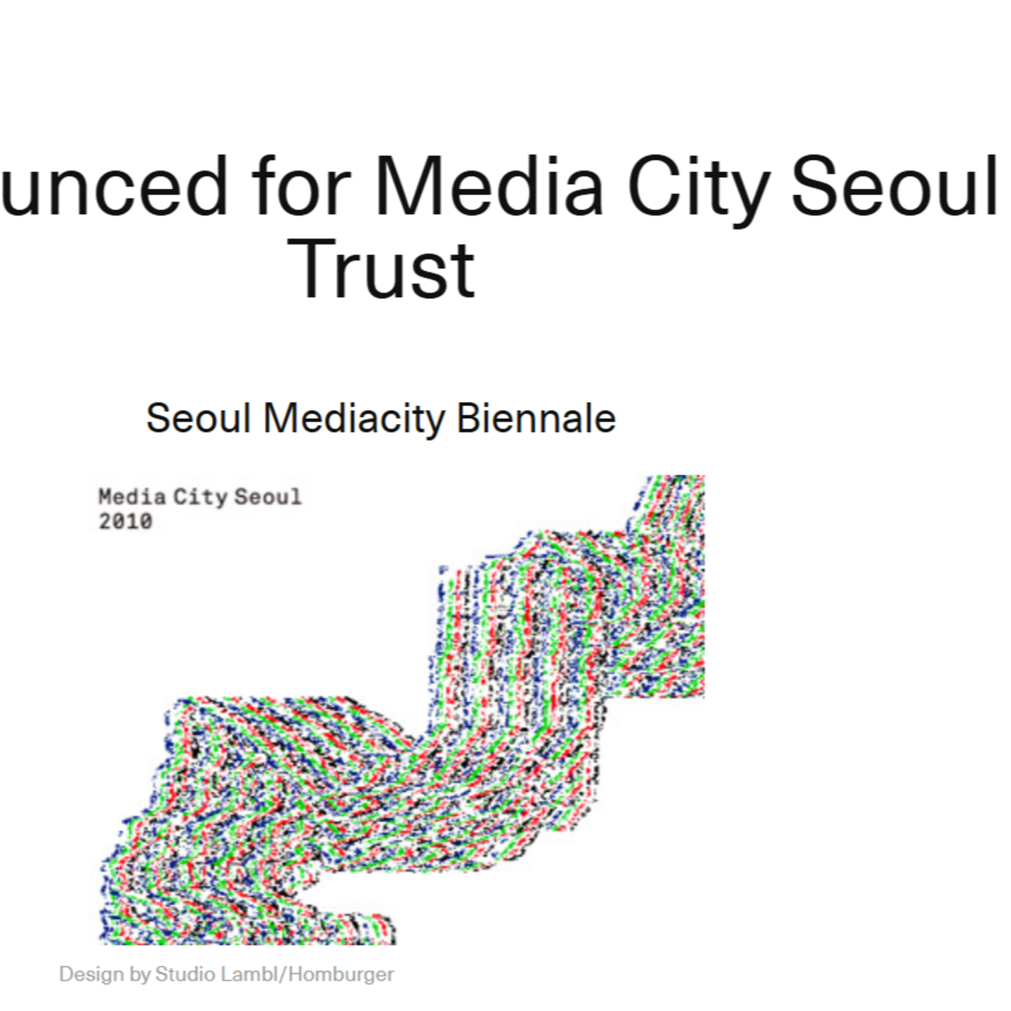 Theme and Artists for the 6th Seoul International Media Art Biennale Media City Seoul 2010